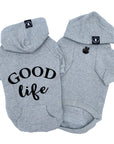 Hooded Sweatshirt For Dogs - "Good Life" hooded sweatshirt in gray - Good Life on the back and finger peace sign emoji on front chest in black- against solid white background - Wag Trendz