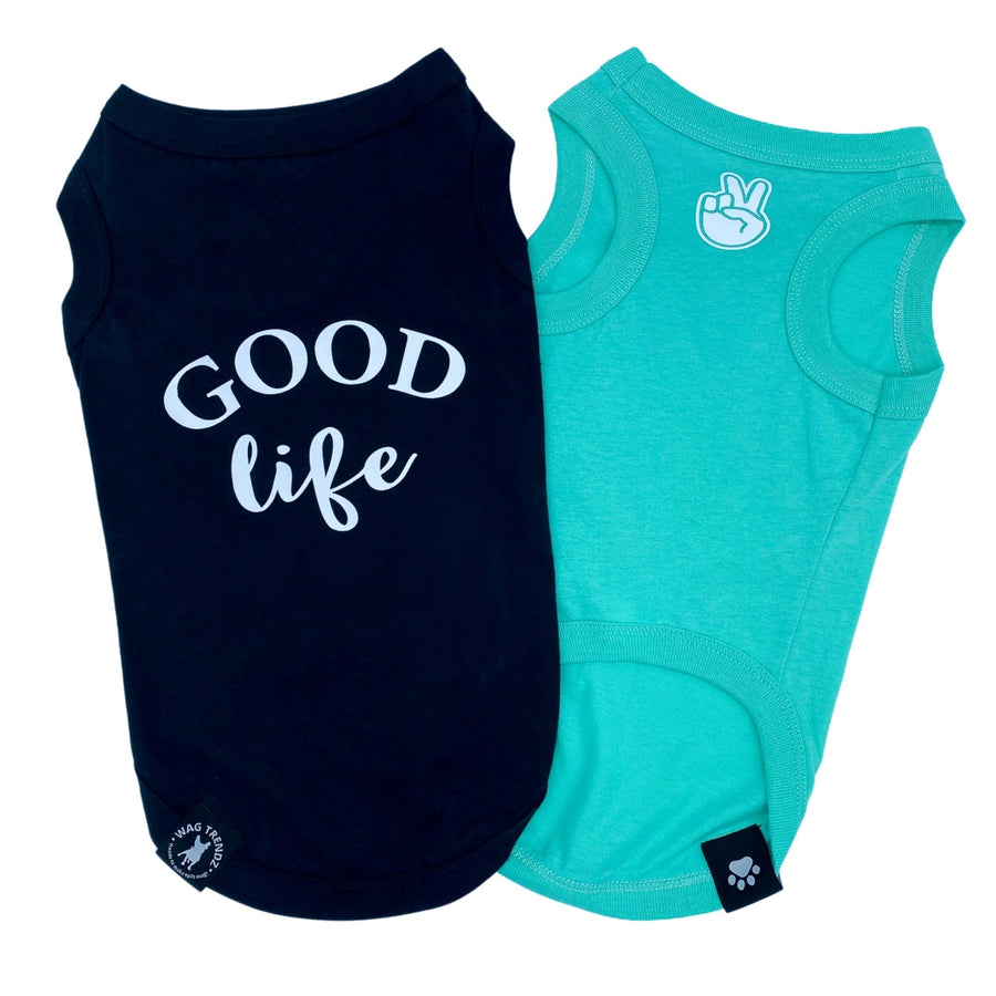 Dog T-Shirt - "Good Life" - Black and Teal - black t-shirt has the words Good Life in white lettering on the back and teal t-shirt has finger peace sign emoji on chest - against a solid white background - Wag Trendz