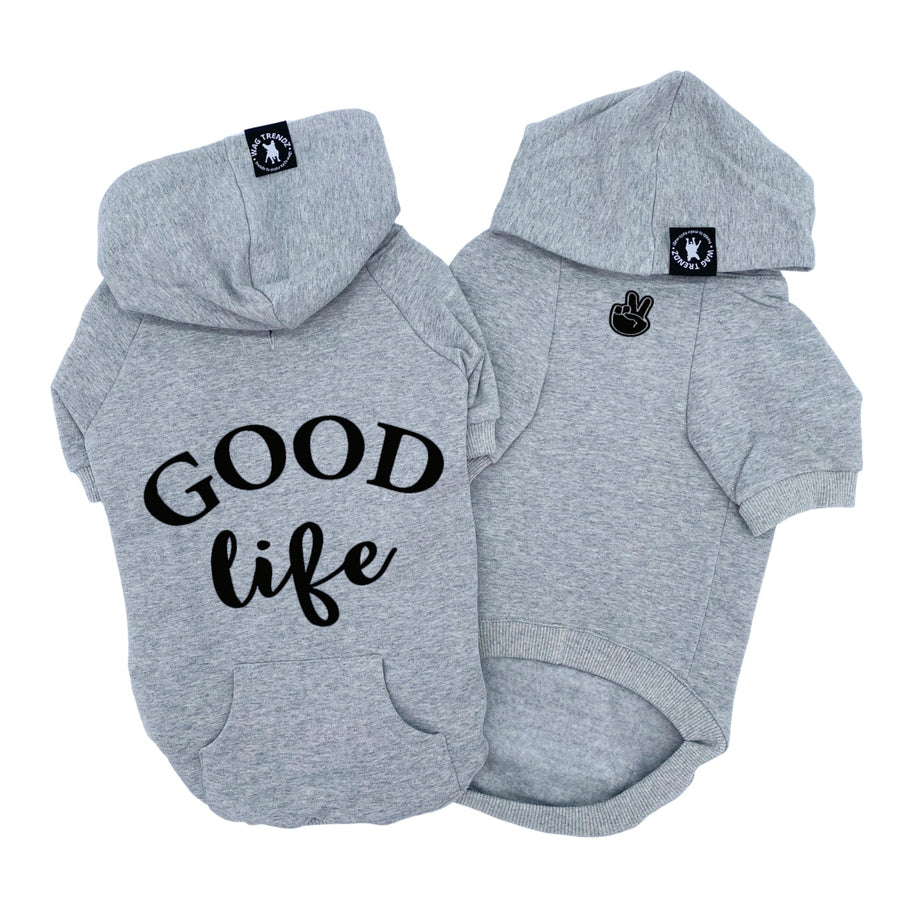 Dog Hoodie - Hoodies For Dogs - "Good Life" dog hoodie in gray - Good Life on the back and finger peace sign emoji on front chest in black- against solid white background - Wag Trendz