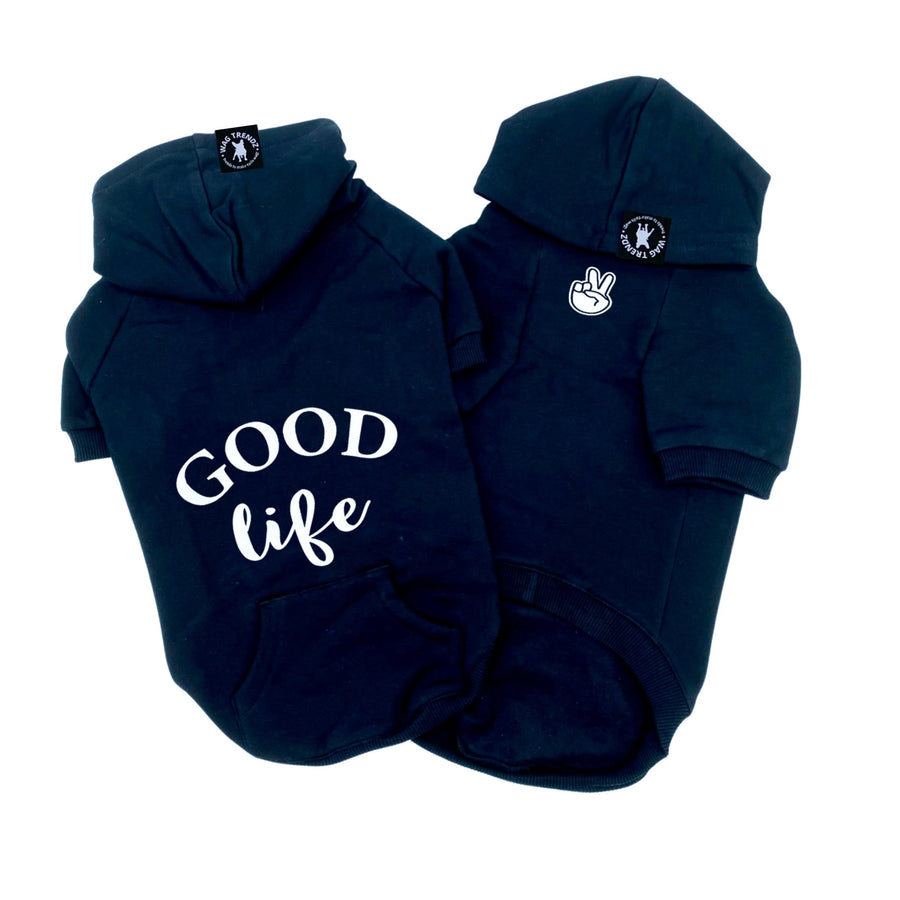 Dog Hoodie - Hoodies For Dogs - "Good Life" dog hoodie in black - Good Life on the back and finger peace sign emoji on front chest - against solid white background - Wag Trendz