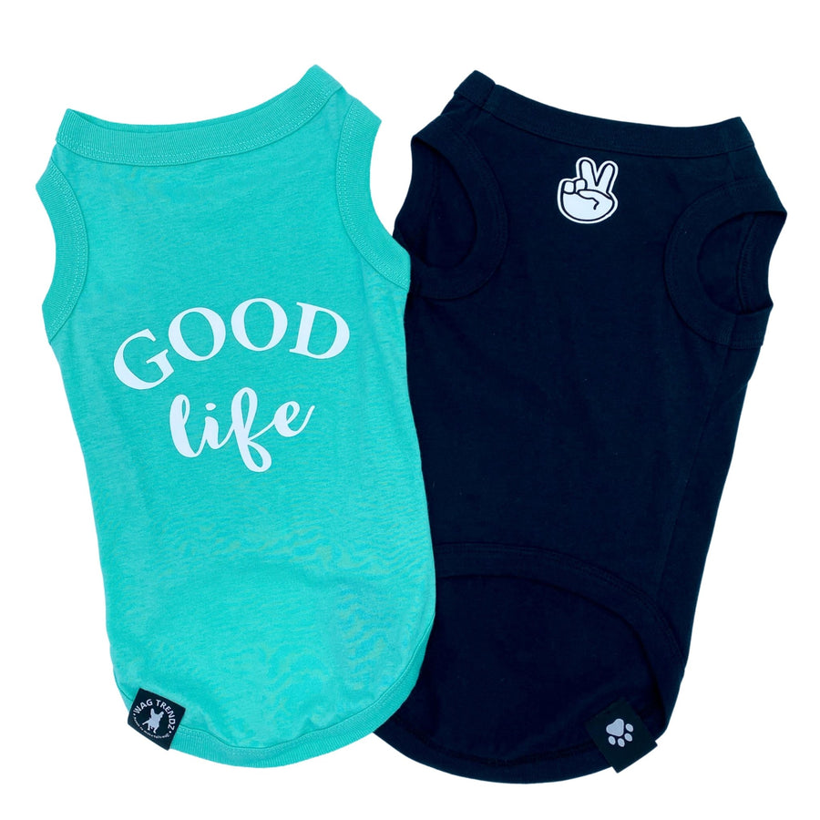 Dog T-Shirt - "Good Life" - Teal and Black - teal t-shirt has the words Good Life in white lettering on the back and black t-shirt has finger peace sign emoji on chest - against a solid white background - Wag Trendz