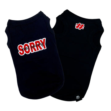 Dog T-Shirt - "Sorry Not Sorry" black dog t-shirt with red and white lettering on back and red and white hashtag emoji on chest - against solid white background - Wag Trendz